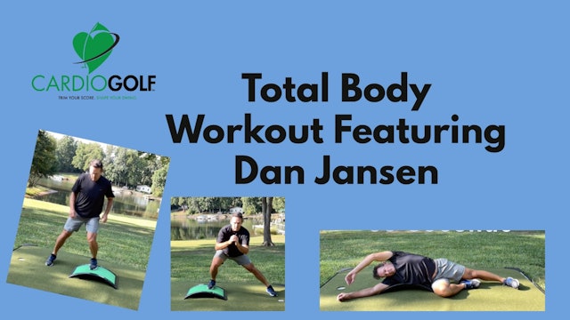 10:31 min CardioGolf® Fit Slope Total Body Workout Featuring Dan Jansen (008)