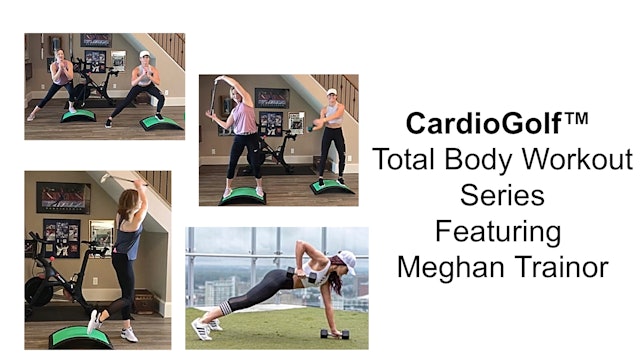 Total Body Conditioning Workout Series Featuring Meghan Trainor