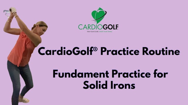 16-min Follow Along Fundamental Practice Routine for Your Irons