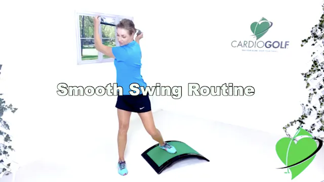 13:46-min Smooth Swing Routine (015)