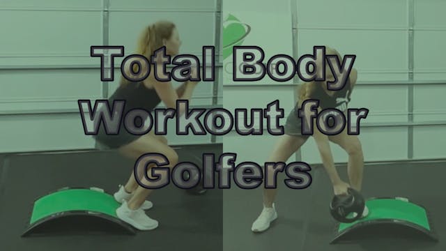 17-min Total Body Workout for Golfers...