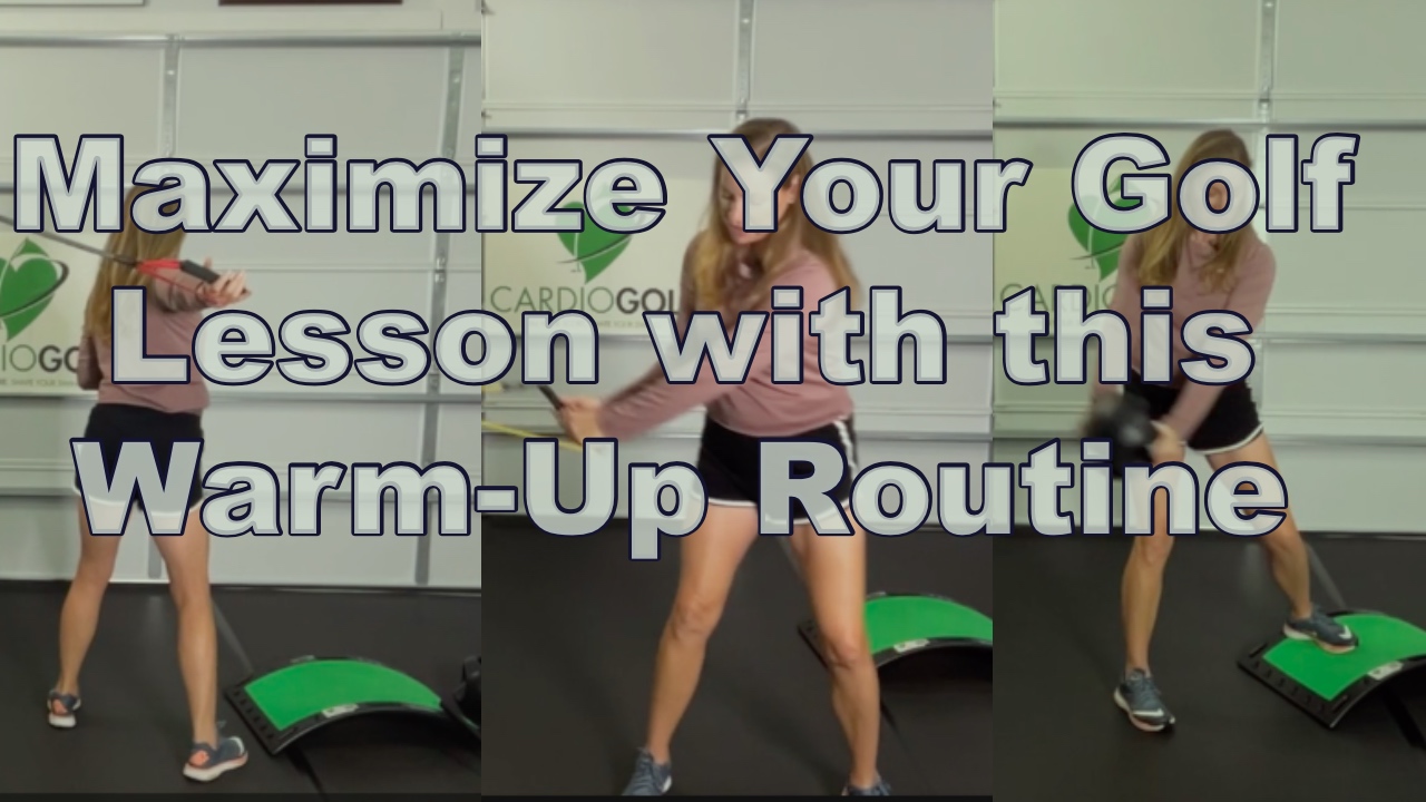 9-min Maximize Your Golf Lesson with this Warm-Up Routine