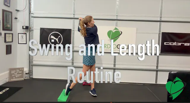 10-min Swing and Length Routine