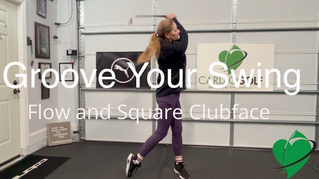 16-min Groove Your Swing Session  Flo...
