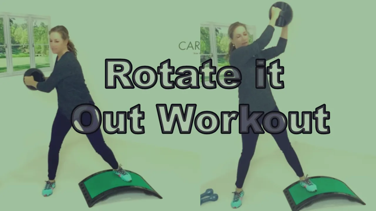 23:35-min Rotate it Out Workout (Cardio 003) - CardioGolf® Online Studio