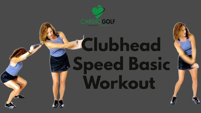 17-min Clubhead Speed Basic Workout (...