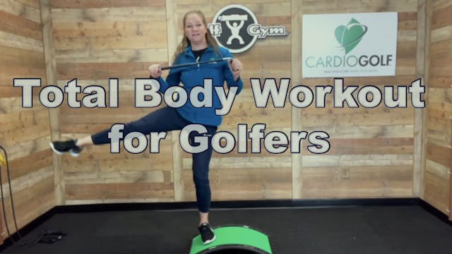 30-min Total Body Workout for Golfers...