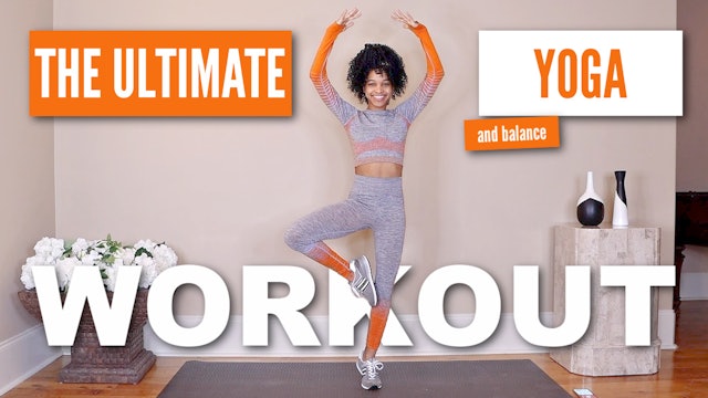 The Ultimate Yoga & Balance Workout