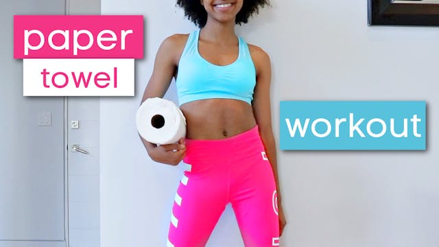 Paper Towel Workout