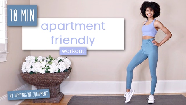 10 Minute Apartment Friendly Workout - No Jumping/No Equipment