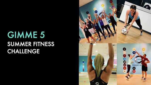 'GIMME 5' Summer Fitness Challenge