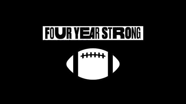 Band Spotlight - "Four Year Strong" - Football/Strength