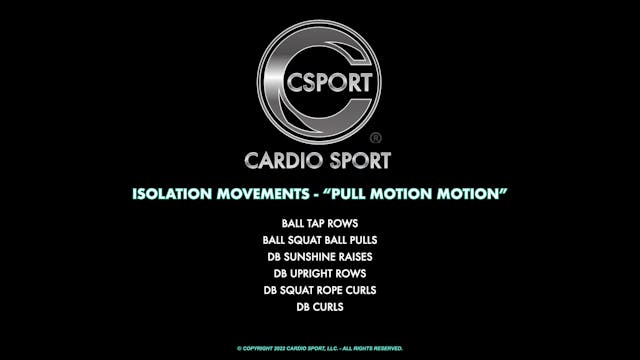 ISOLATION - "Pull Motion"