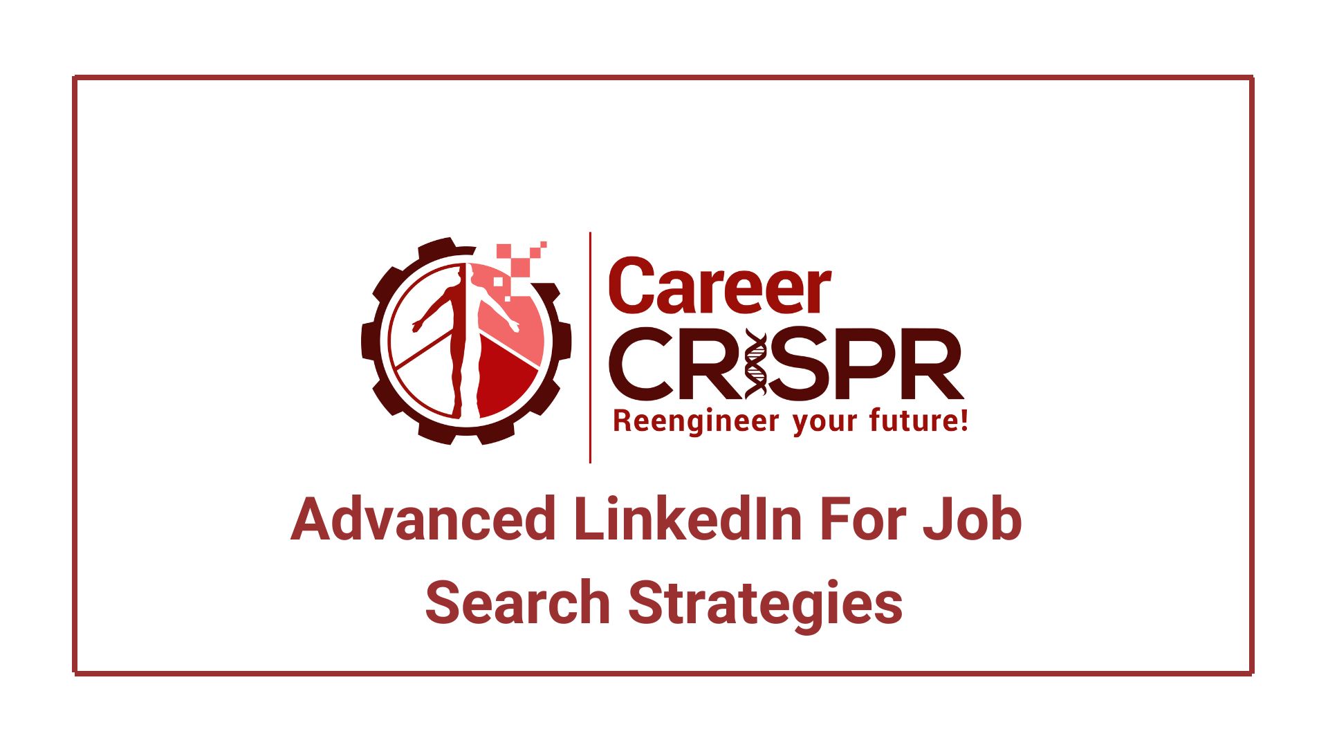 Advanced LinkedIn Strategies For Job Searching
