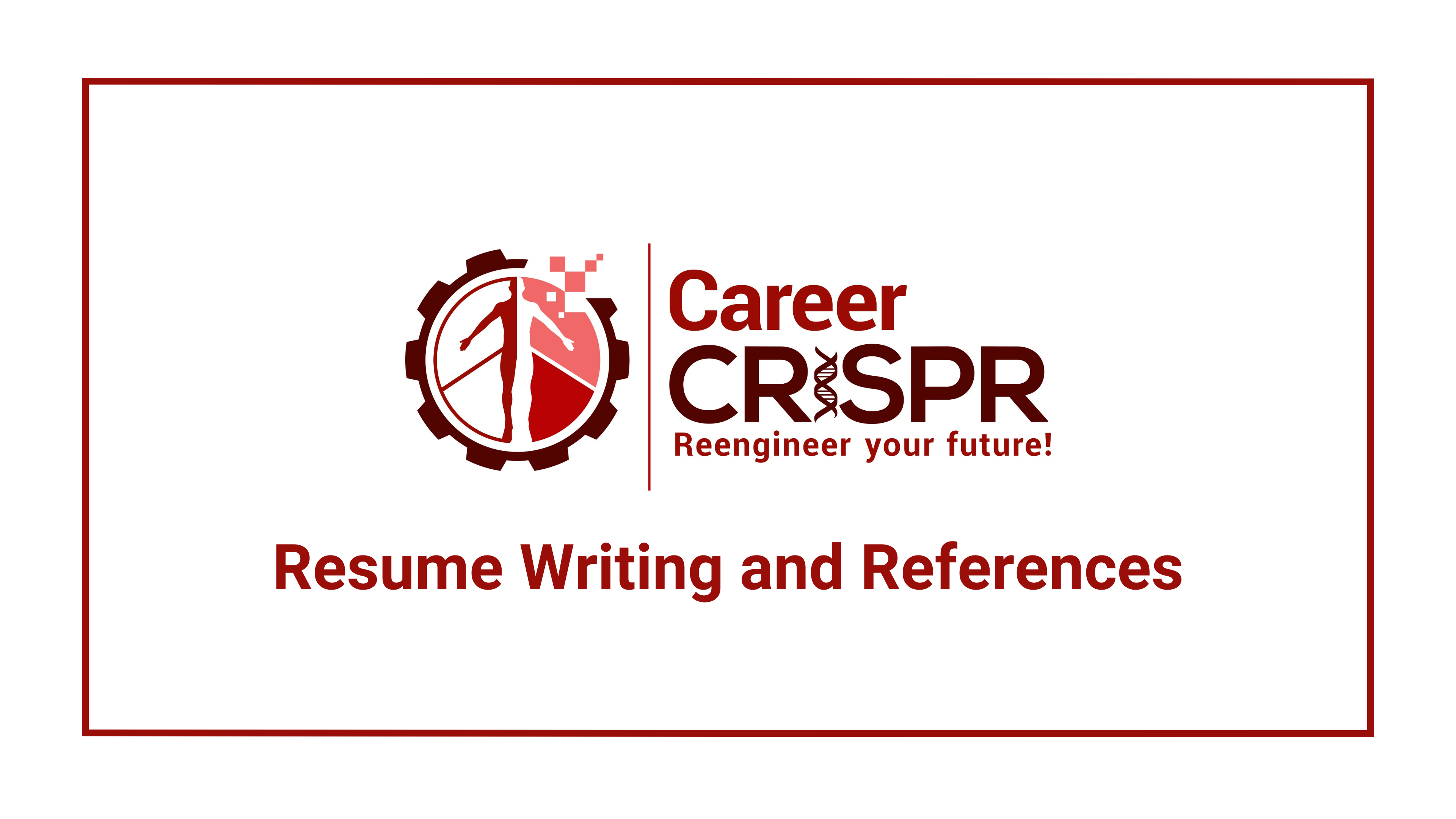 Resume Writing and References