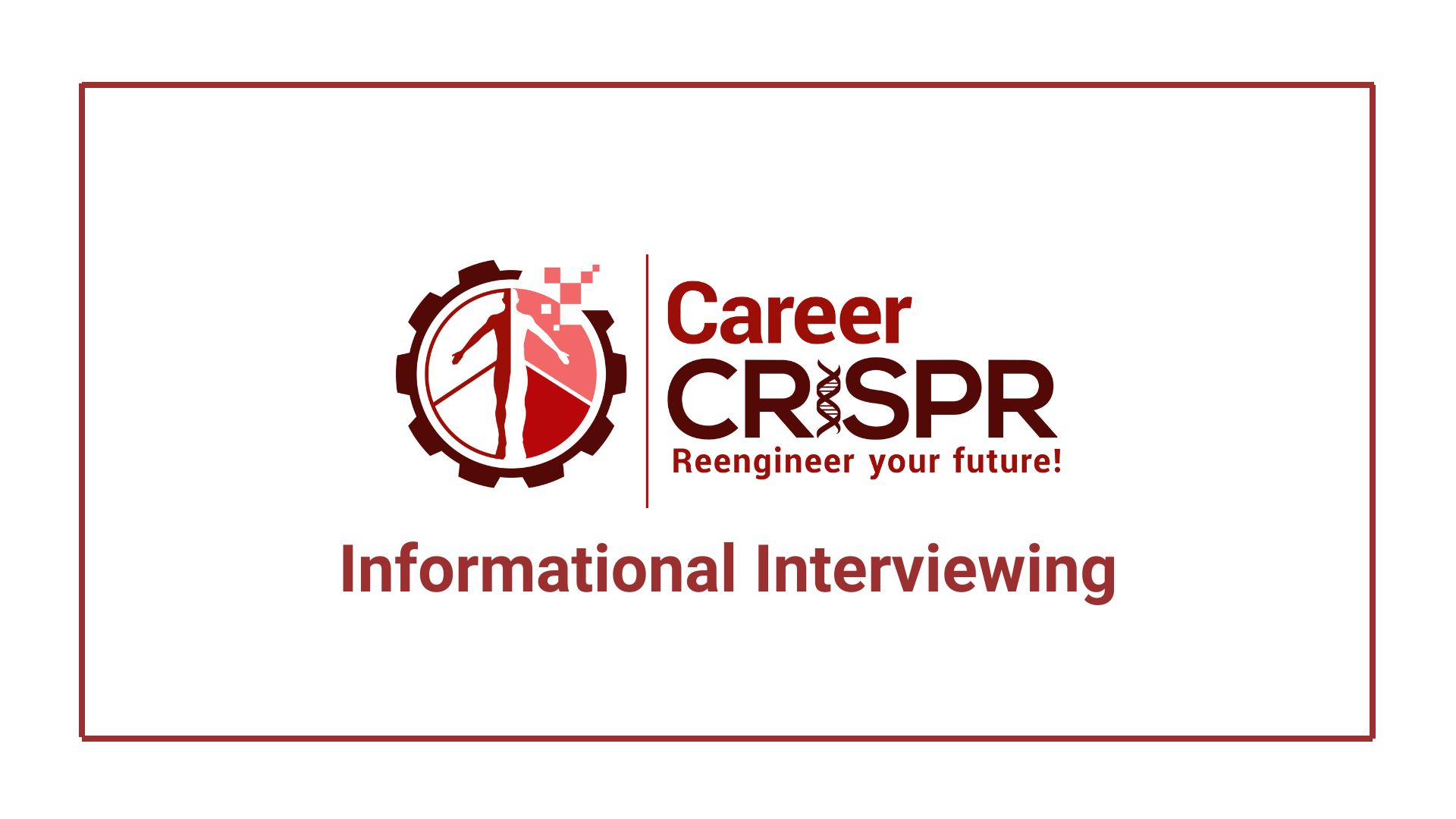 Informational Interviewing