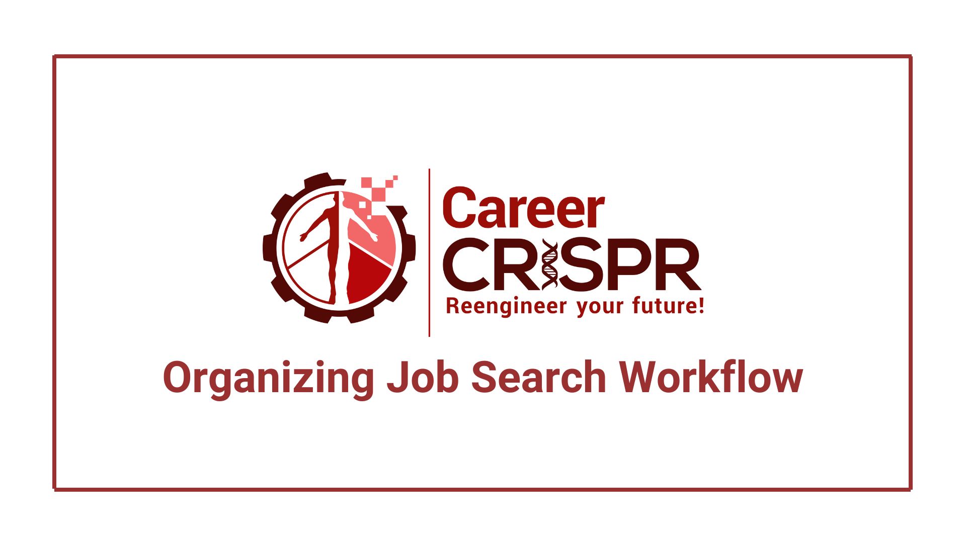 Organizing Job Search Workflow