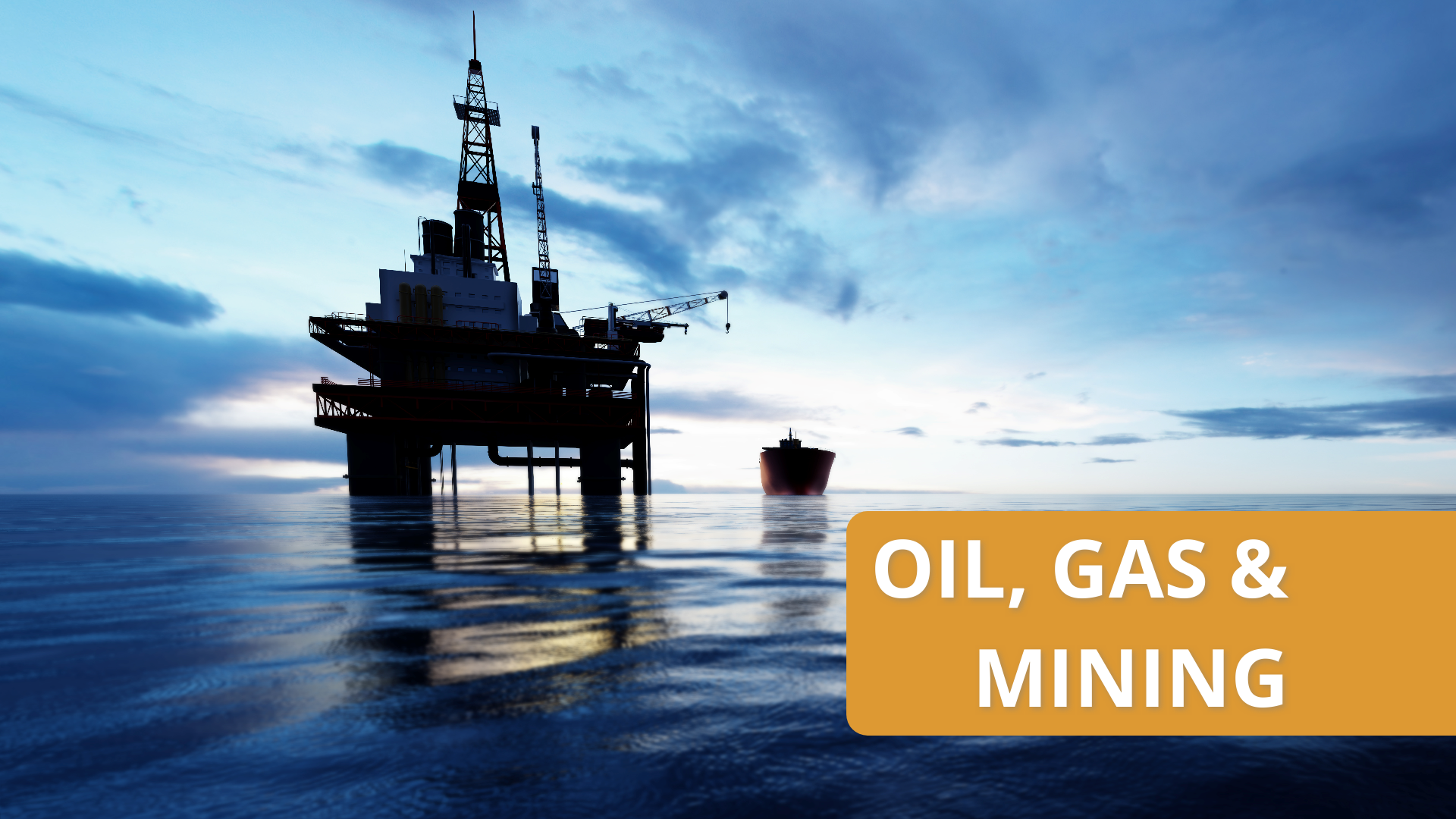 Oil, gas & mining