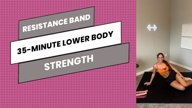 35-Minute Banded Lower Body Strength