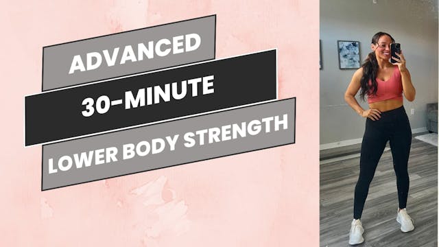 Advanced: 30-Minute No Equipment Lowe...