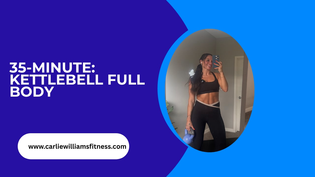 35-Minute: Kettlebell Full Body