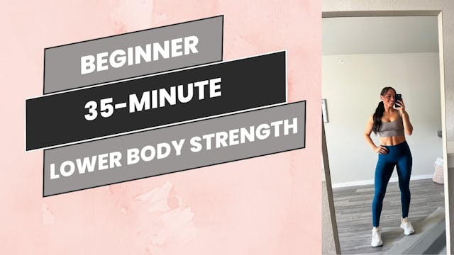 Beginner: 35-Minute Lower Body Pilate...