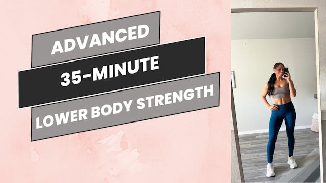 Advanced 35-Minute Lower Body - Pilat...