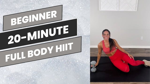 Beginner: 20-Minute Full Body HIIT