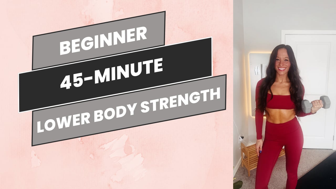*NEW* 45-Minute: Beginner Dumbbell Lower Body