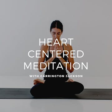 Heart Centered Meditation