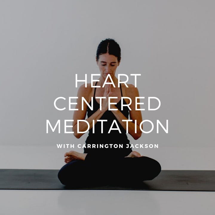 Heart Centered Meditation