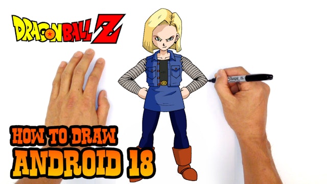 How to Draw Android 18 | Dragon Ball Z