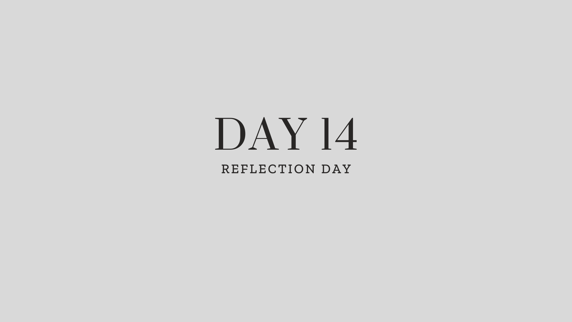 Day 14: Reflection
