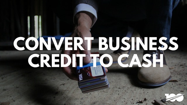 Converting Business Credit Into Cash