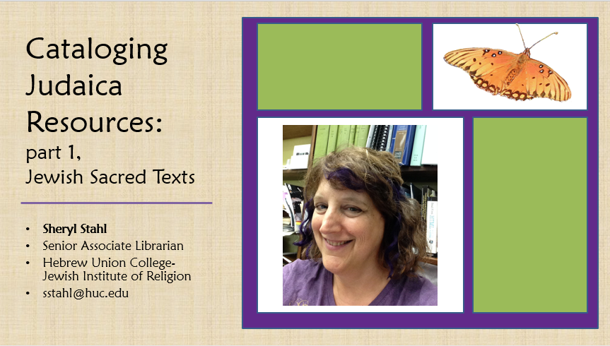 Cataloging Judaica Resources, pt. 1,  Sacred Texts