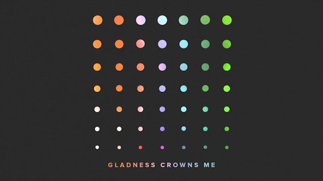 Gladness Crowns Me - Jonathan Clarke ...