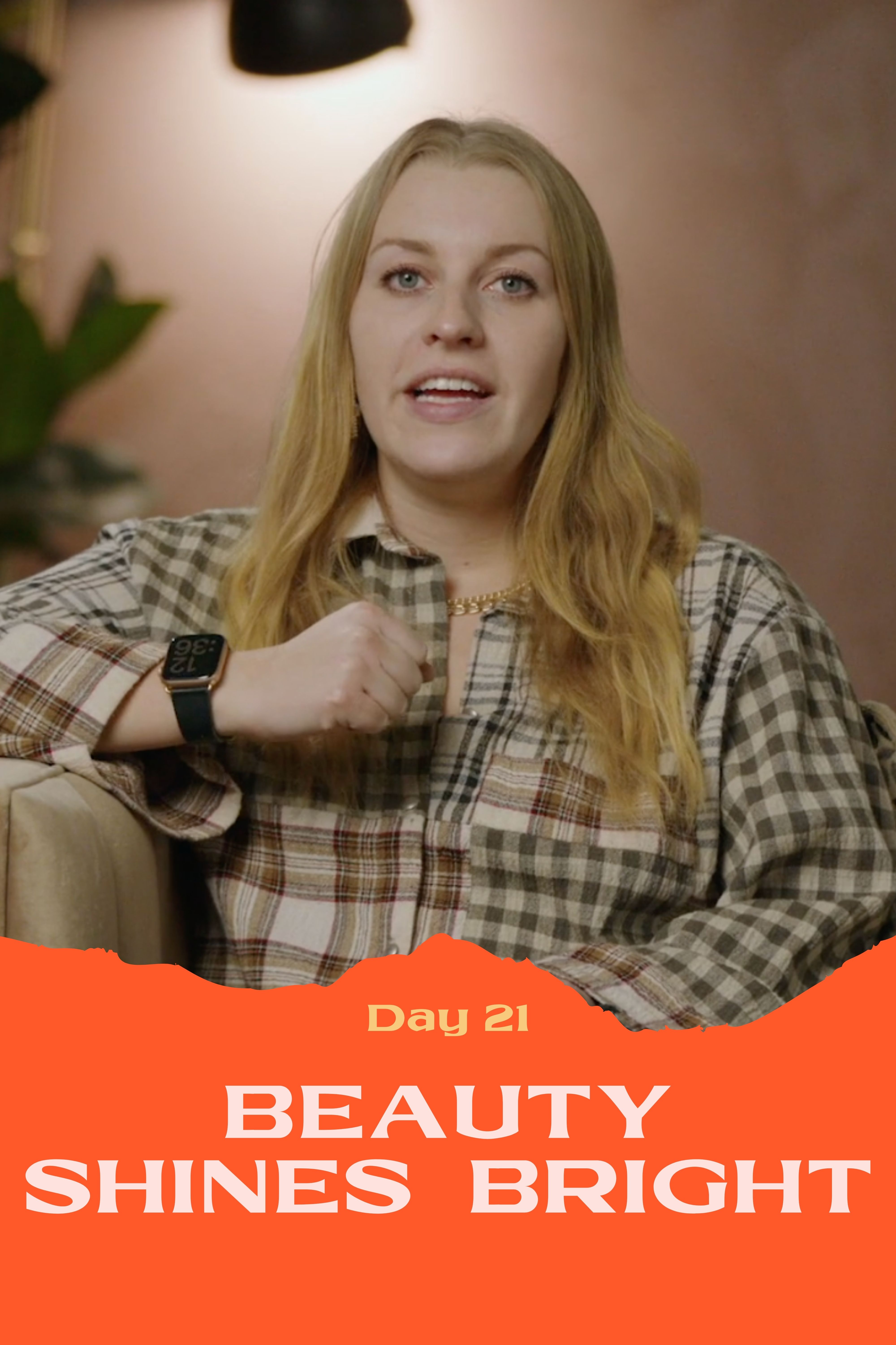 Day 21 Beauty Shines Bright