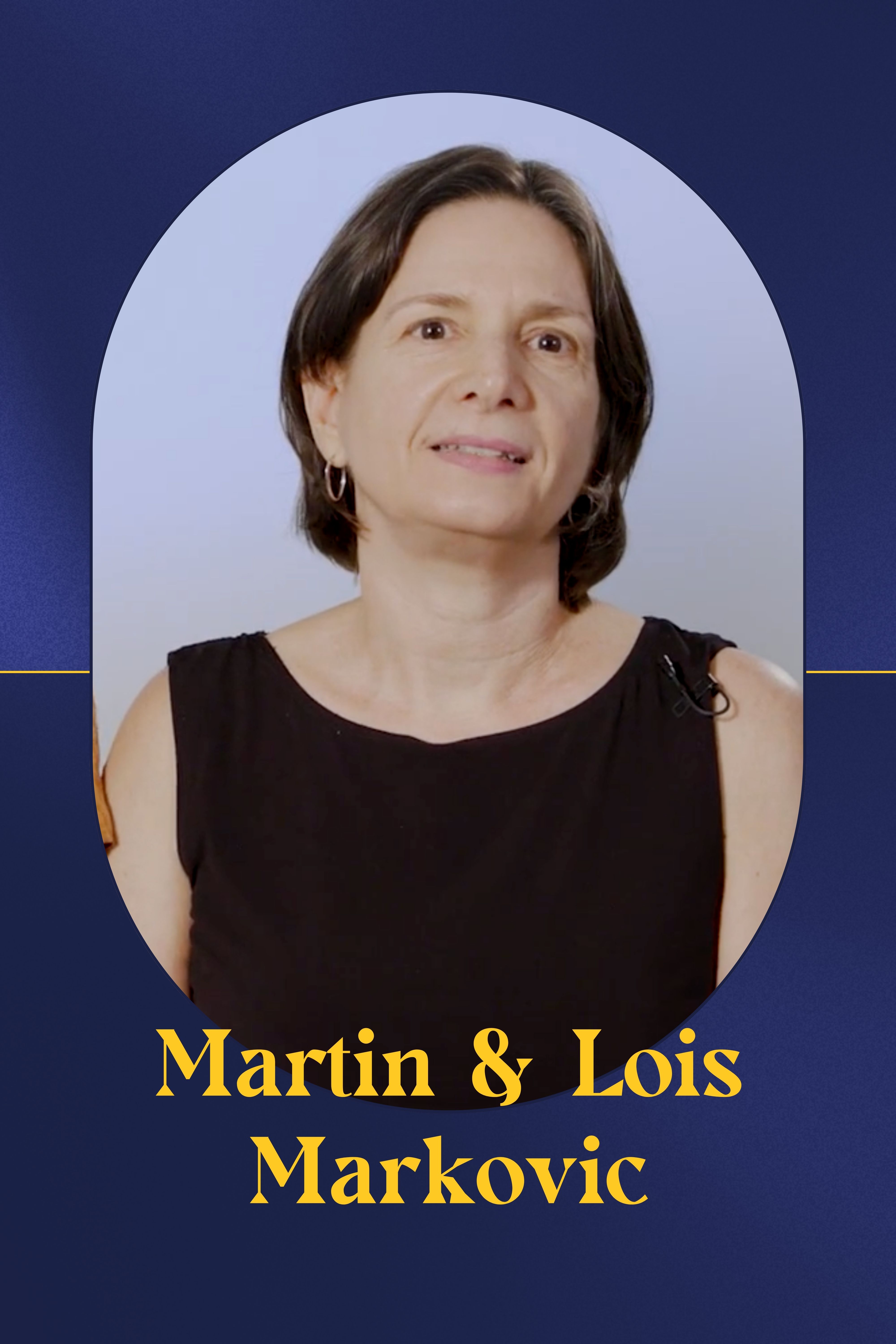 Lois & Martin Markovic