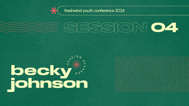 Session 04 with Becky Johnson