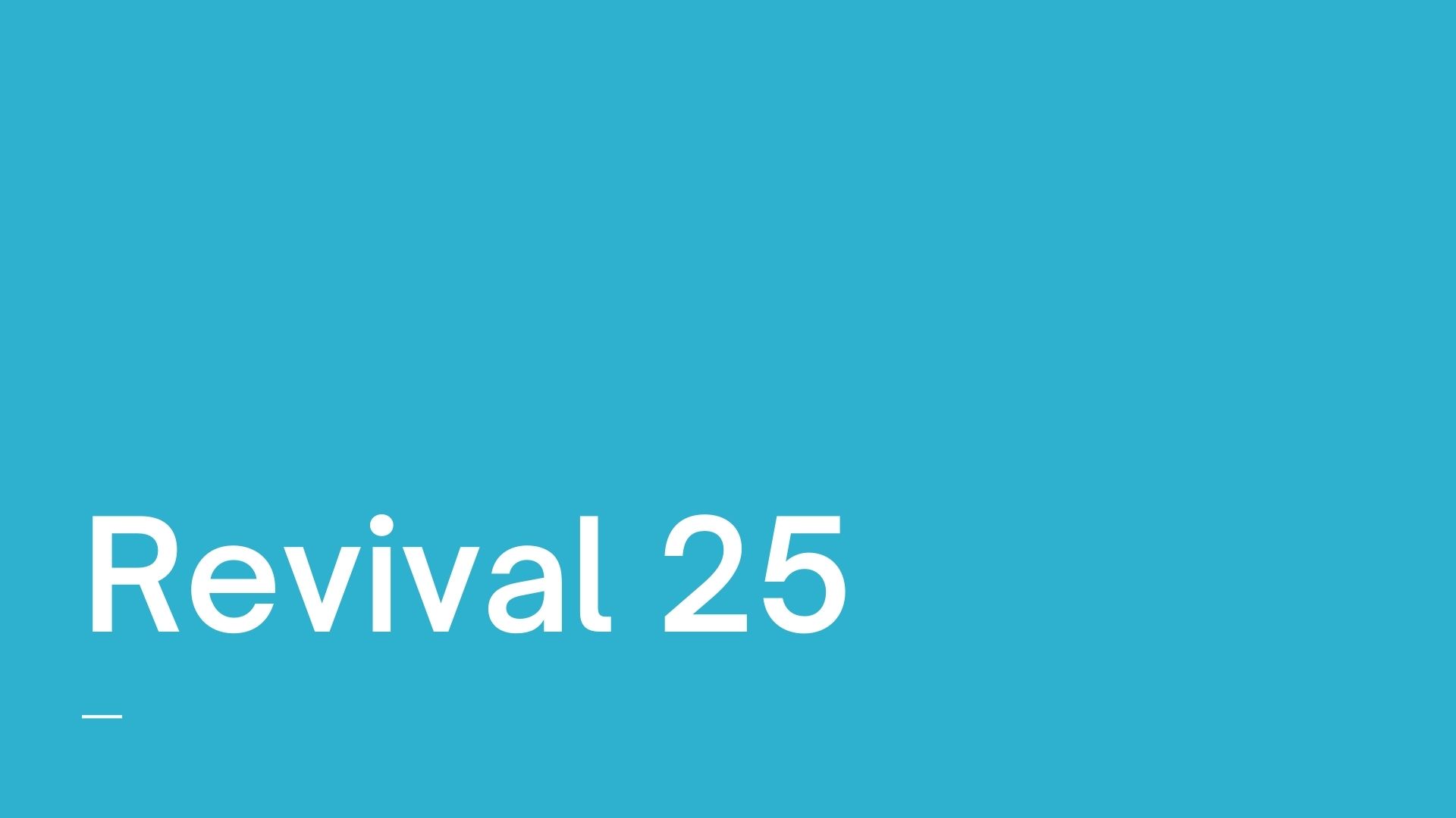 Revival 25 Conference 2019