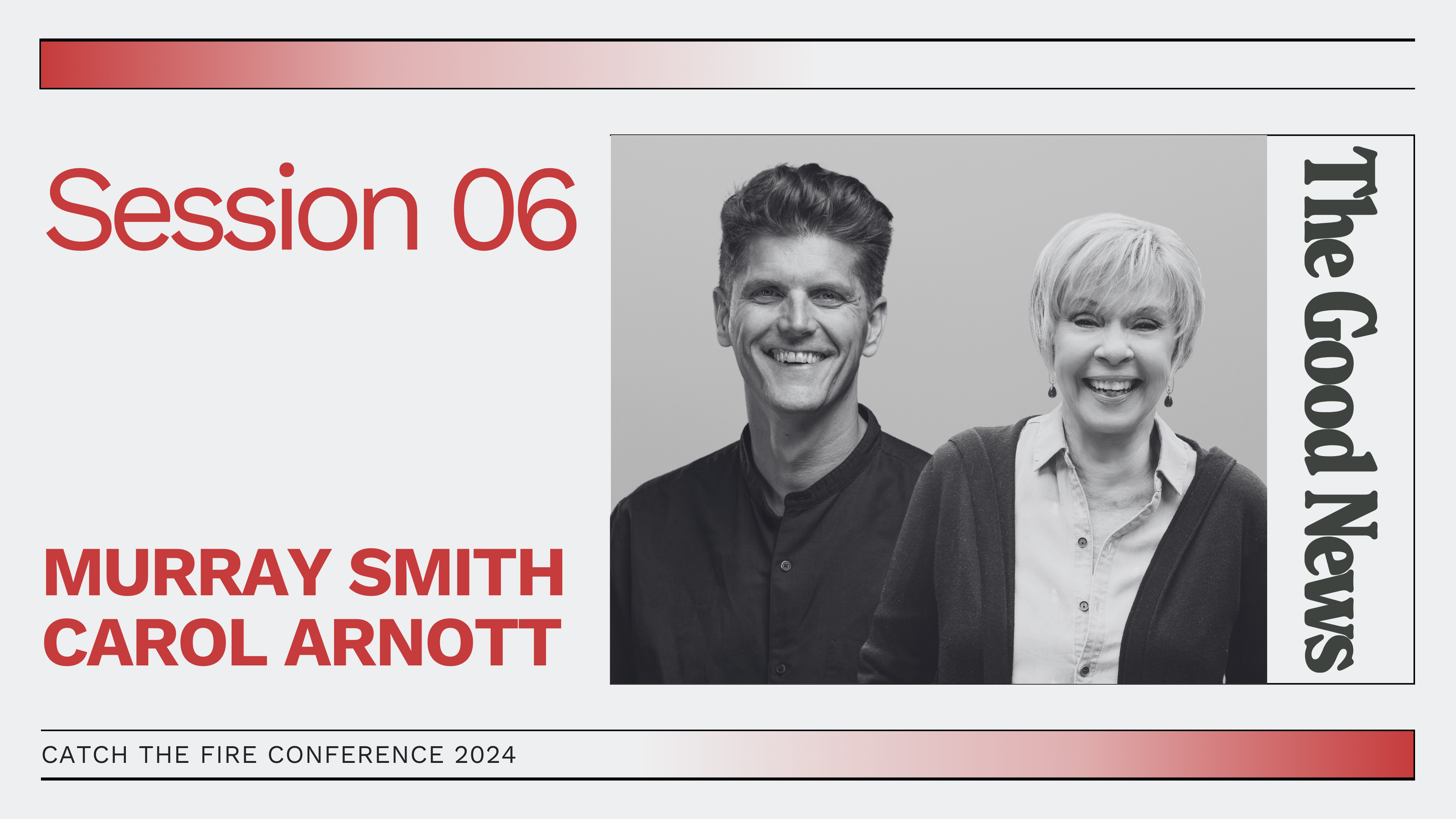Session 06 | CTF Conference 2024: Murray Smith and Carol Arnott