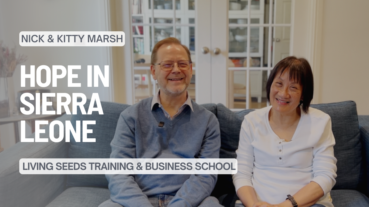 Living Seeds: Hope in Sierra Leone