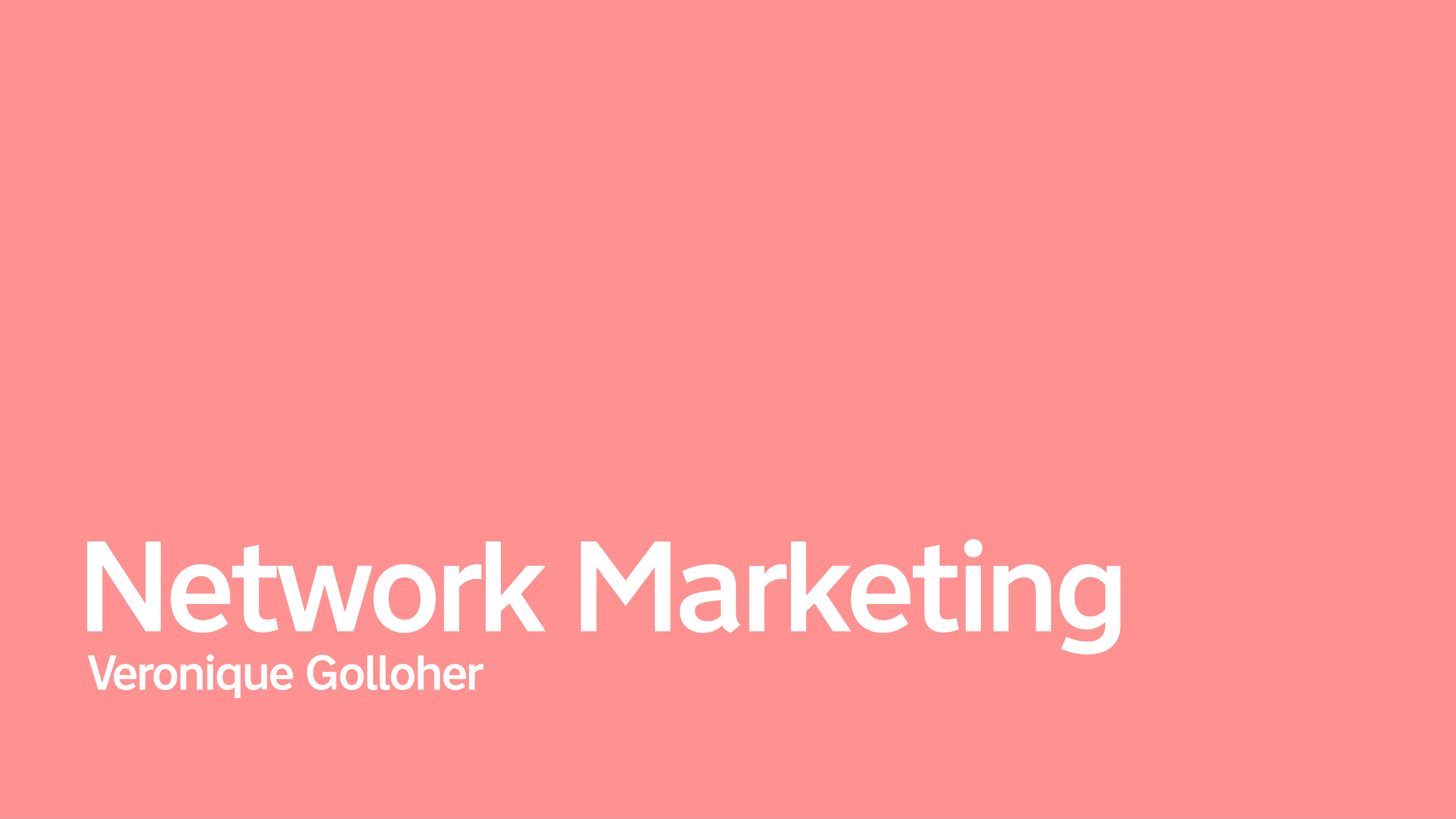 Network Marketing with Veronique Golloher