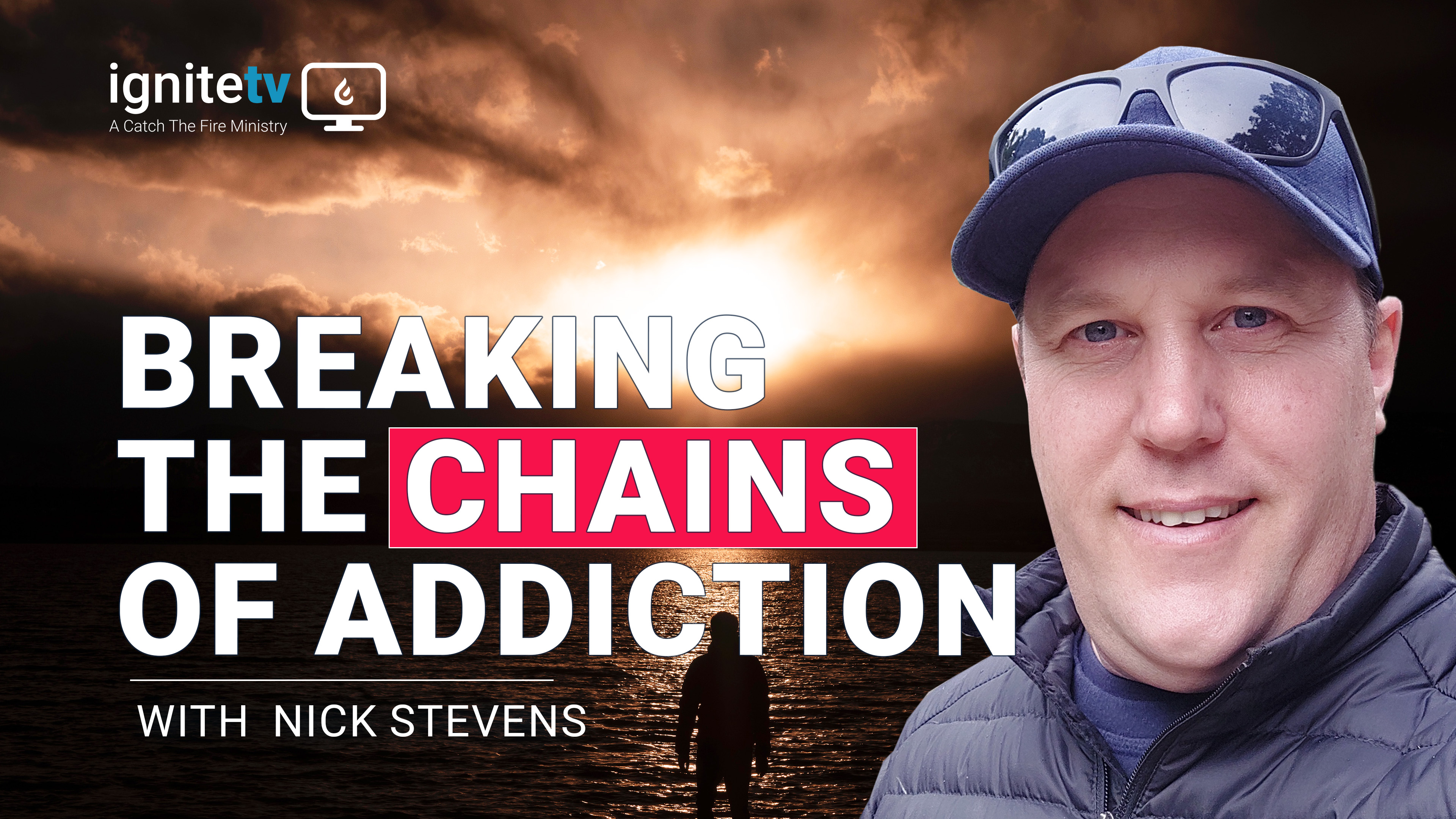 Breaking the chains of addiction - Nick Stevens