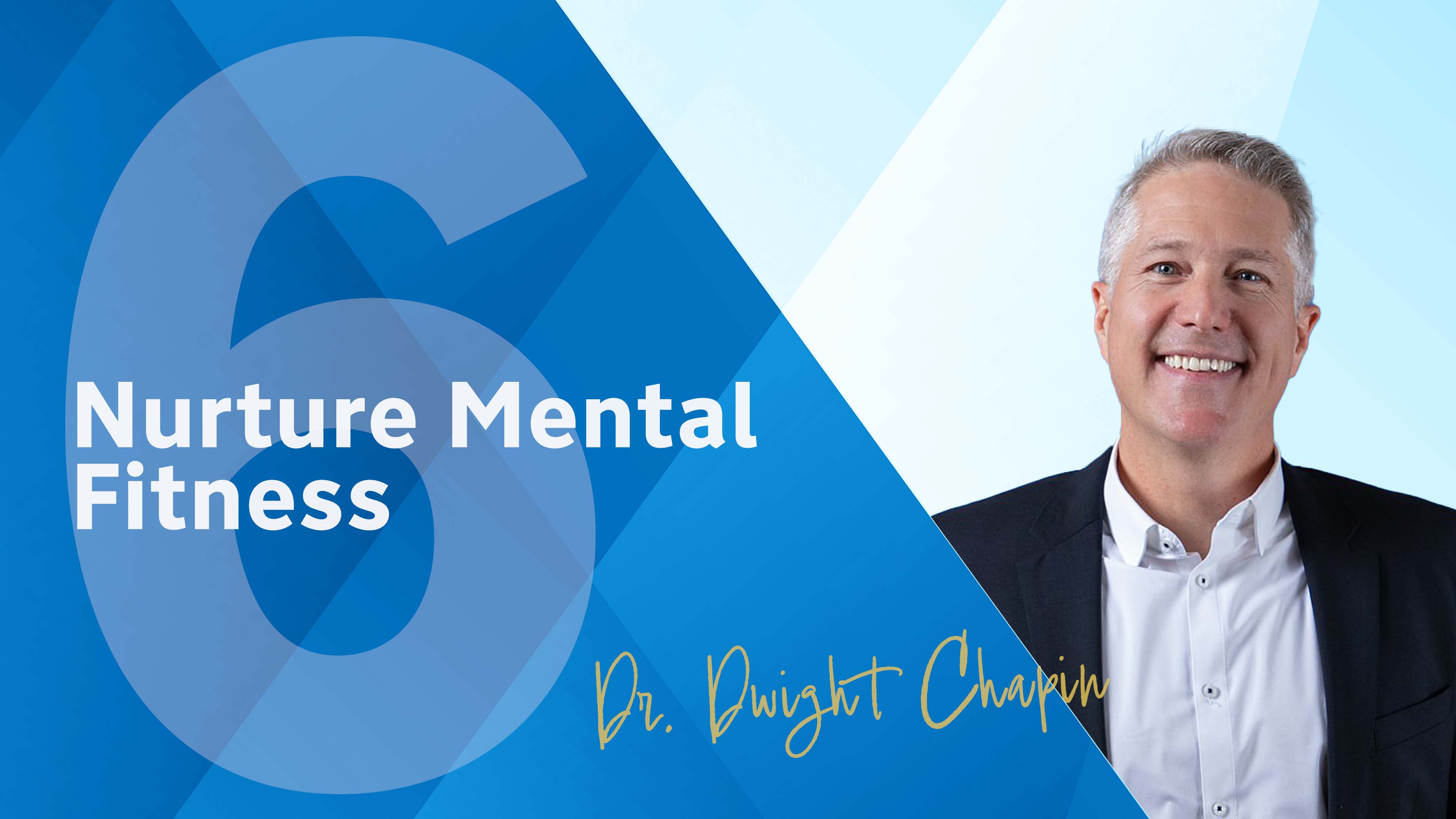 Nurture Mental Fitness