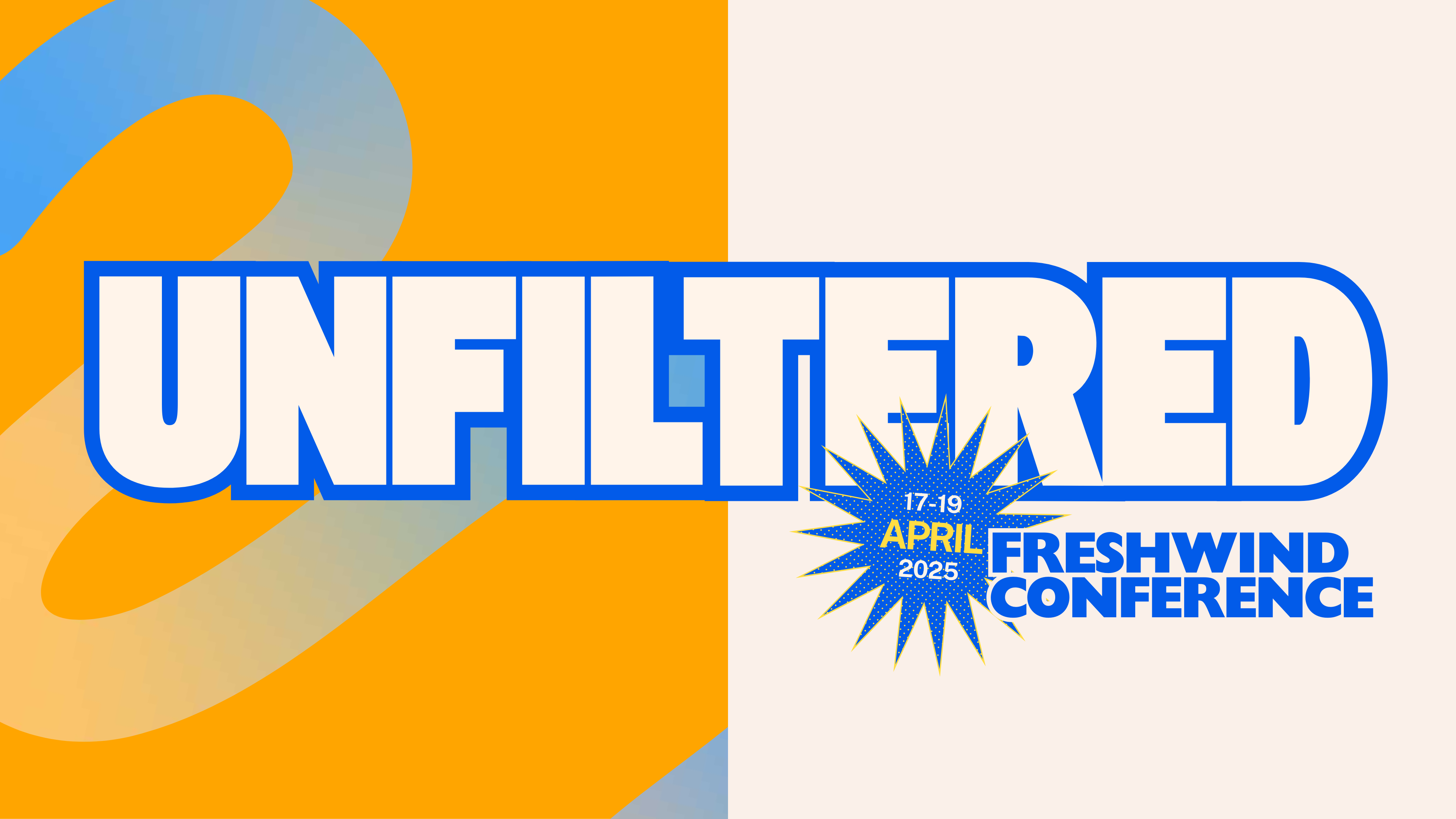 Freshwind Conference 2025 – Unfiltered