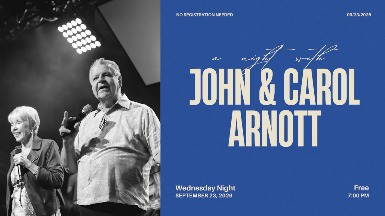 A Night With John and Carol Arnott