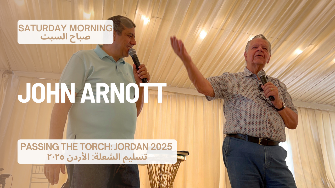 Jordan Gathering: John Arnott: English & Arabic