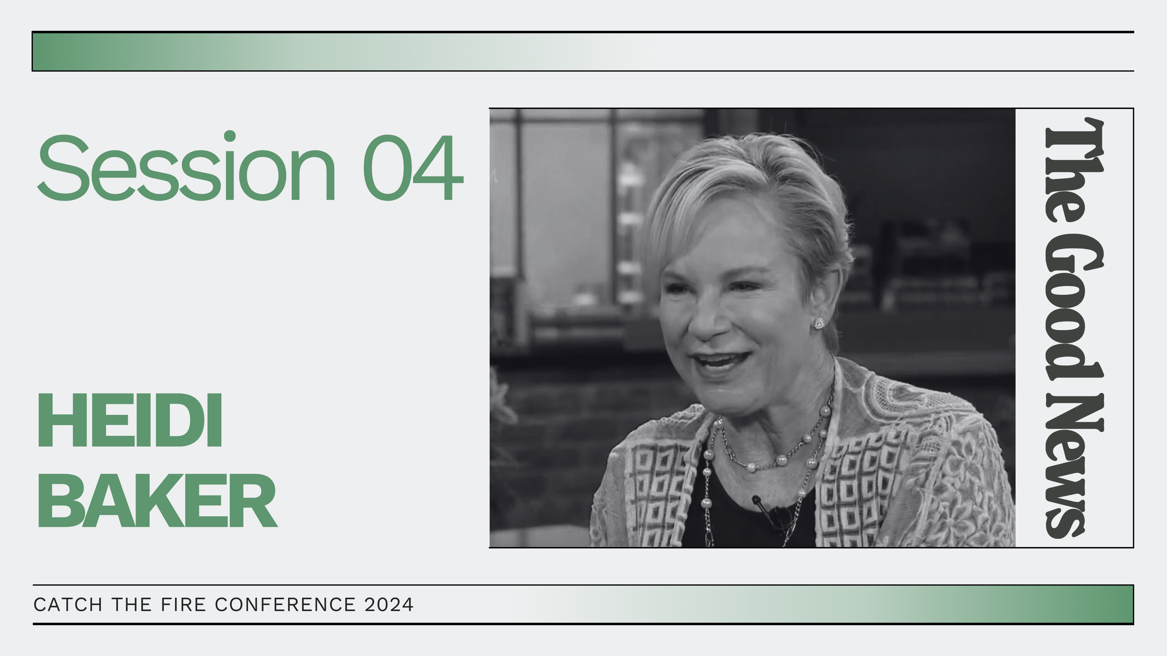 Session 04 | CTF Conference 2024: Heidi Baker