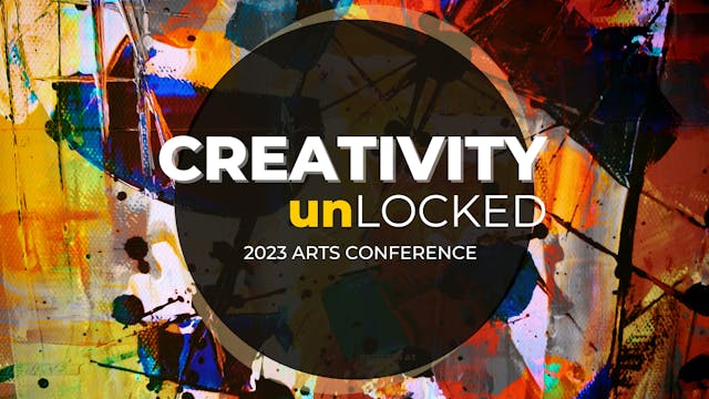 Creativity Unlocked - FULL CONFERENCE  03/31-04/02